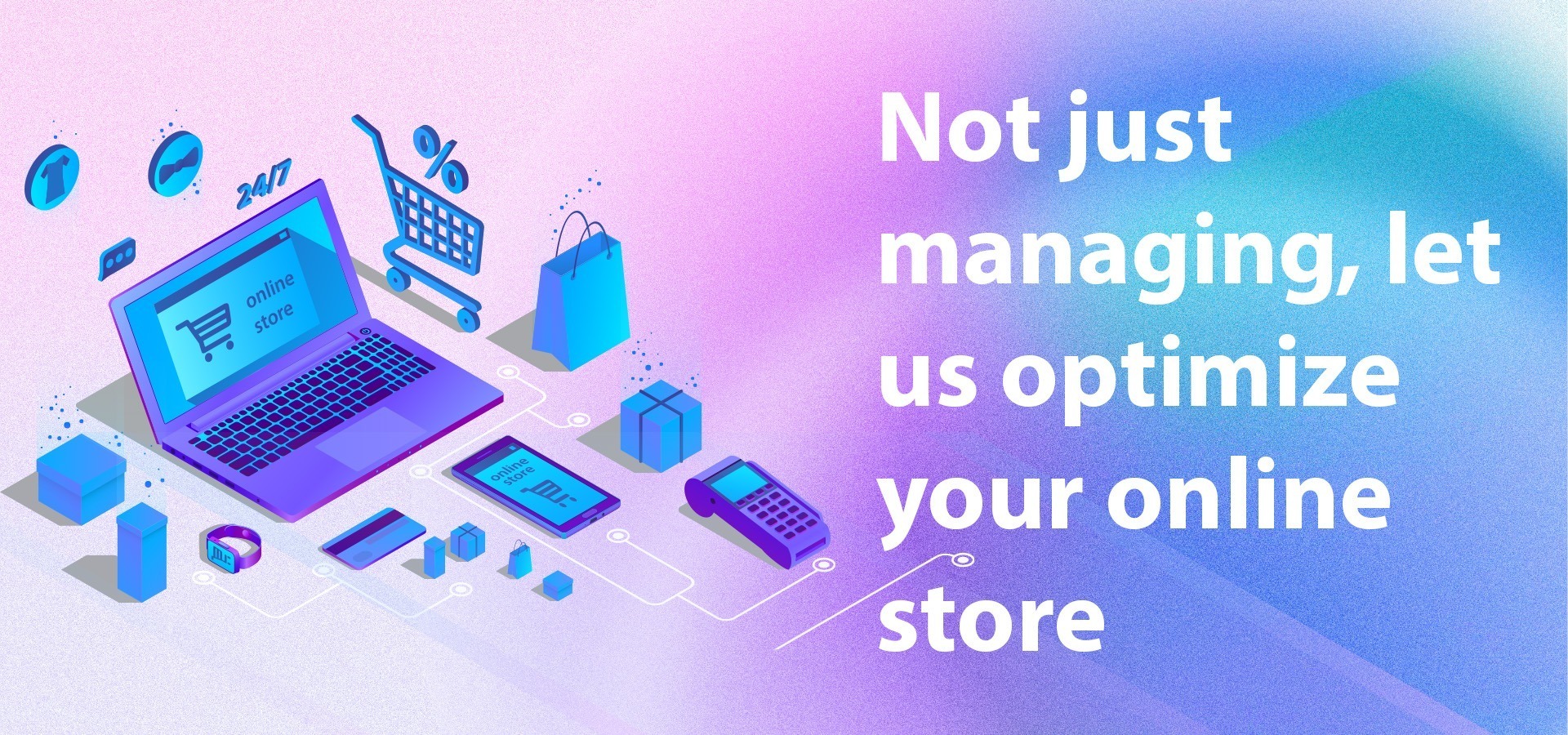 Optimize your Online Store with E-commerce Marketing